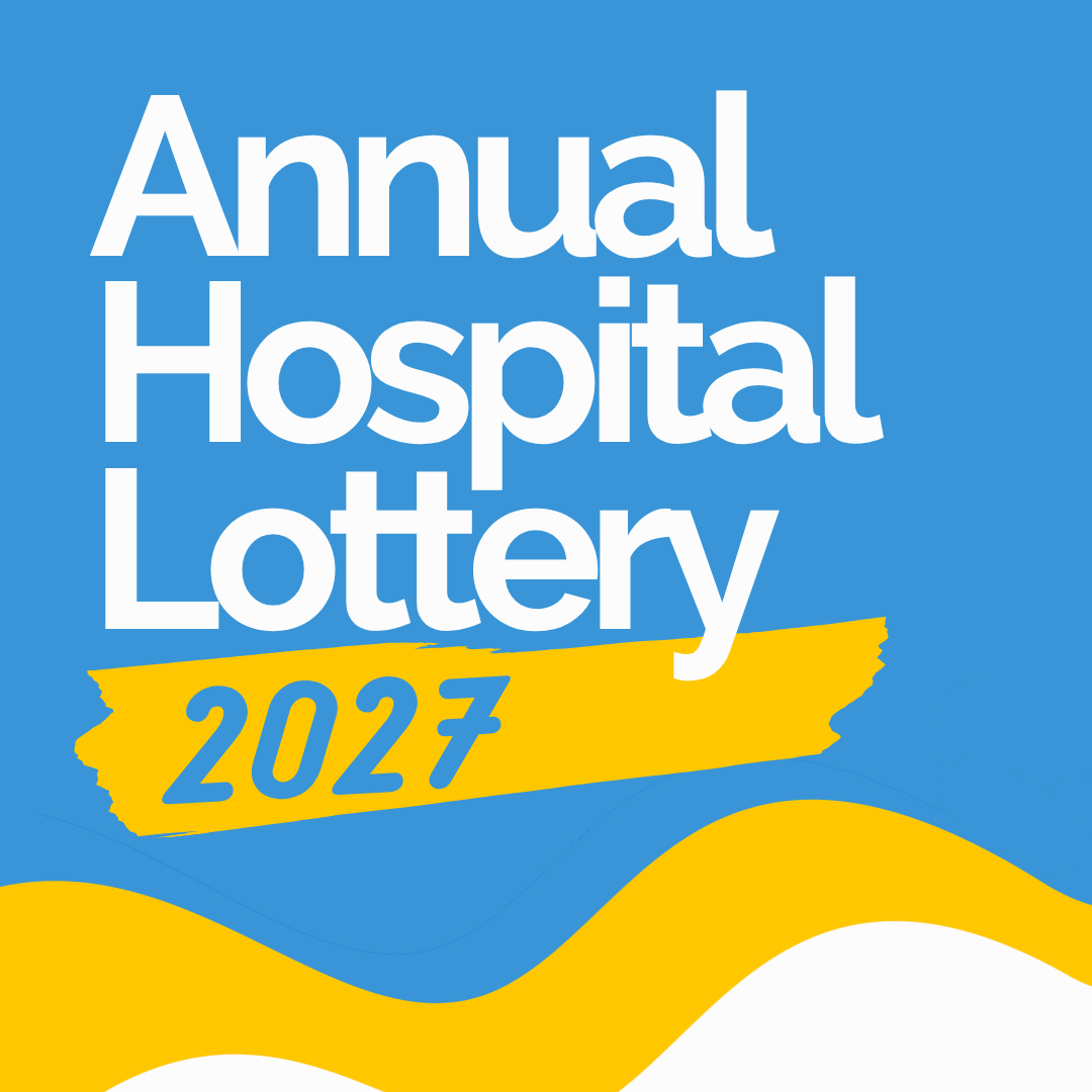 Annual Hospital Lottery 2027